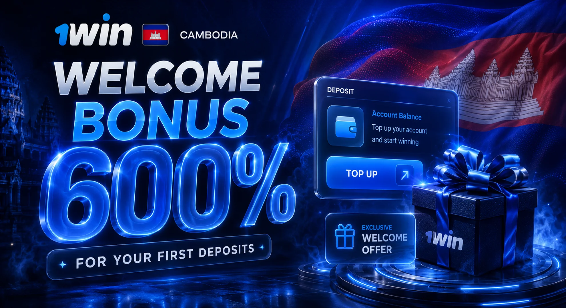 1win welcome bonus 600 Cambodia